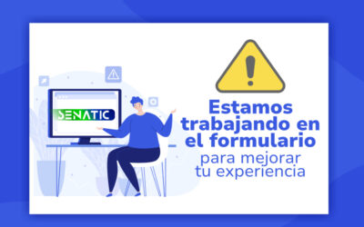 Comunicado de prensa SENATIC informa: mejoras en el formulario de inscripciones